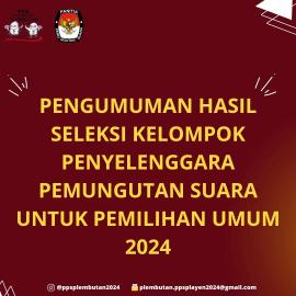 Pengumuman Hasil Seleksi KPPS Kalurahan Plembutan