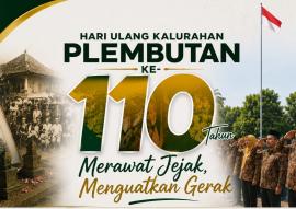 MERAWAT JEJAK, MENGUATKAN GERAK”  JADI TEMA HARI ULANG KALURAHAN PLEMBUTAN KE-110